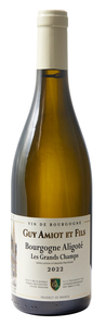 Guy Amiot & Fils Bourgogne Aligotè Les Grands Champs 2022